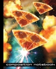 Composition Notebook: Star-fleet Pepperoni Pizza Squadron 7.5