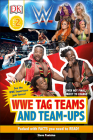 WWE Tag Teams and Team-Ups (DK Readers Level 2) By Steve Pantaleo Cover Image