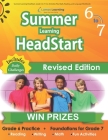Summer Learning HeadStart, Grade 6 to 7: Fun Activities Plus Math, Reading, and Language Workbooks: Bridge to Success with Common Core Aligned Resourc By Lumos Learning Cover Image