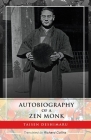 Autobiography of a Zen Monk By Taisen Deshimaru, Richard Collins (Translator) Cover Image