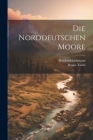 Die norddeutschen moore Cover Image
