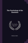 The Psychology of the Emotions Cover Image