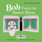 Bob Visits the Smart Farm Cover Image
