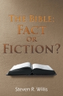 The Bible: Fact of Fiction? Cover Image