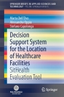 Decision Support System for the Location of Healthcare Facilities: Sithealth Evaluation Tool Cover Image