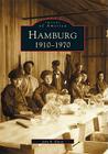 Hamburg: 1910-1970 (Images of America) By John R. Edson Cover Image
