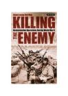 Killing the Enemy: Assassination Operations During World War II (International Library of Twentieth Century History) By Adam Leong Kok Wey Cover Image