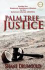 Palm Tree Justice Cover Image