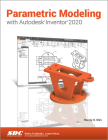 Parametric Modeling with Autodesk Inventor 2020 By Randy H. Shih Cover Image