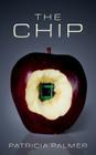 The Chip By Patricia Palmer Cover Image