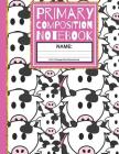 Primary Composition Notebook: Cute Cows Kindergarten Composition Book for 1st, & 2nd Grades, K-1 & K-2 By Creative School Co Cover Image