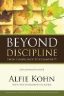 Beyond Discipline: From Compliance to Community, 10th Anniversary Edition Cover Image
