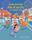 Leah and the Year of the Dog: An Adoption Tail By Suzy Epstein Cover Image