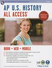 AP(R) U.S. History All Access Book + Online + Mobile (Advanced Placement (AP) All Access) Cover Image