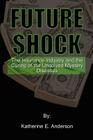 Future Shock: The Insurance Industry and the Curing of the Unsolved Mystery Diseases Cover Image