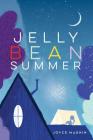 Jelly Bean Summer By Joyce Magnin Cover Image