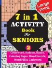 7 in 1 ACTIVITY Book For SENIORS; Vol. 2 (Crossword, Sudoku, Mazes, Coloring Pages, Word Search, Word Fill & Codeword) By Jaja Media, J. S. Lubandi Cover Image