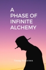 A Phase of Infinite By Young Patterson Cover Image