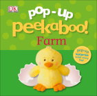 Pop-Up Peekaboo! Farm: Pop-Up Surprise Under Every Flap! By DK Cover Image