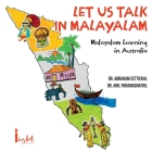 Let's Talk in Malayalam: Learn How to Talk in Malayalam in Australia By Anil Paramadhathil, Abraham Eettickal Cover Image