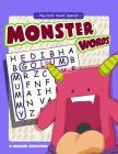 My First Word Search - Monster Words: Word Search Puzzle for Kids Ages 4 -6 Years By K. Imagine Education Cover Image