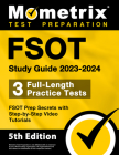 FSOT Study Guide 2023-2024 - 3 Full-Length Practice Tests, FSOT Prep Secrets with Step-by-Step Video Tutorials: [5th Edition] By Matthew Bowling (Editor) Cover Image