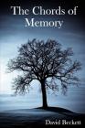 The Chords of Memory By David Beckett Cover Image