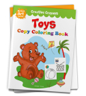 Toys: Crayon Copy Colour Books (Creative Crayons) By Wonder House Books Cover Image
