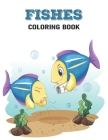 Fishes coloring book: Cute, funny fishes coloring book for kids & adults By Prity Book House Cover Image