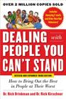Dealing with People You Can't Stand: How to Bring Out the Best in People at Their Worst By Rick Brinkman, Rick Kirschner Cover Image