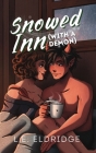 Snowed Inn (With a Demon) Cover Image