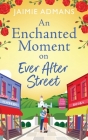 An Enchanted Moment on Ever After Street Cover Image