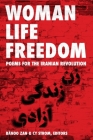 Women, Life, Freedom: Poems for the Iranian Revolution Cover Image