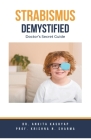 Strabismus Demystified: Doctor's Secret Guide Cover Image