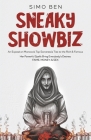 Sneaky Showbiz By Simo Ben Cover Image