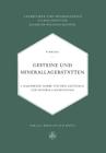 Gesteine Und Minerallagerstätten: Erster Band Allgemeine Lehre Von Den Gesteinen Und Minerallagerstätten Cover Image
