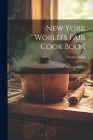 New York World's Fair Cook Book: the American Kitchen Cover Image