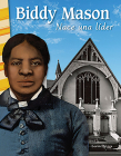 Biddy Mason: Nace Una Lider (Biddy Mason: Becoming a Leader) (Primary Source Readers) By Lorin Driggs Cover Image