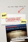 Get Accepted Into Architecture School Cover Image