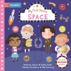 Space (My First Heroes) By Campbell Books, Jayri Gómez (Illustrator) Cover Image