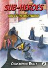 Rise of the Nightwatch By Christopher Bailey Cover Image