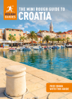 The Mini Rough Guide to Croatia (Travel Guide with Free Ebook) (Mini Rough Guides) By Rough Guides Cover Image