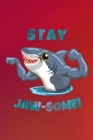 Stay Jaw-Some!: Shark Notebook A5 (6