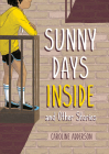 Sunny Days Inside Cover Image