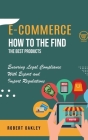E-commerce: How to the Find the Best Products (Ensuring Legal Compliance With Export and Import Regulations) Cover Image
