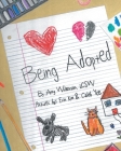 Being Adopted By Amy Wilkerson Lcsw Cover Image