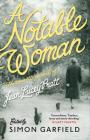 A Notable Woman: The Romantic Journals of Jean Lucey Pratt By Jean Lucey Pratt, Simon Garfield (Editor), Simon Garfield (Introduction by) Cover Image