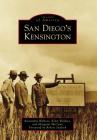 San Diego's Kensington (Images of America) By Margaret McCann Cover Image