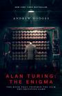 Alan Turing: The Enigma: The Book That Inspired the Film the Imitation Game - Updated Edition Cover Image