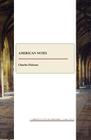 American Notes By Charles Dickens Cover Image
